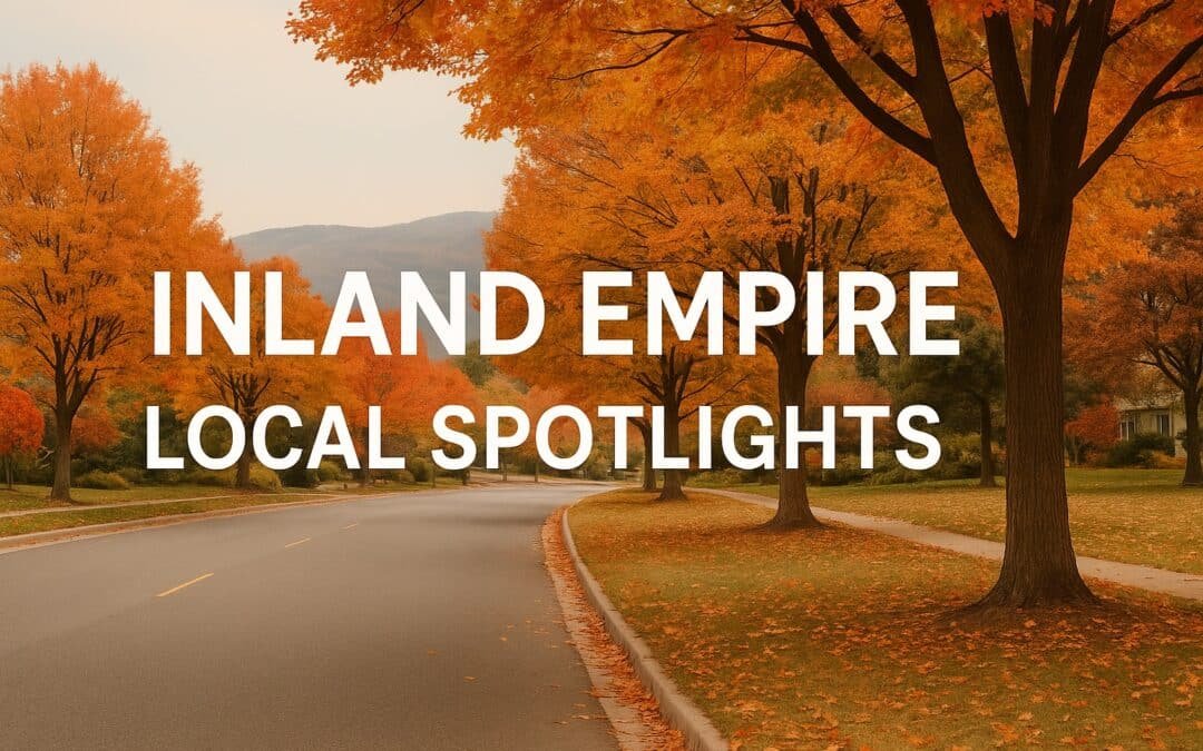 Inland Empire Local Spotlights