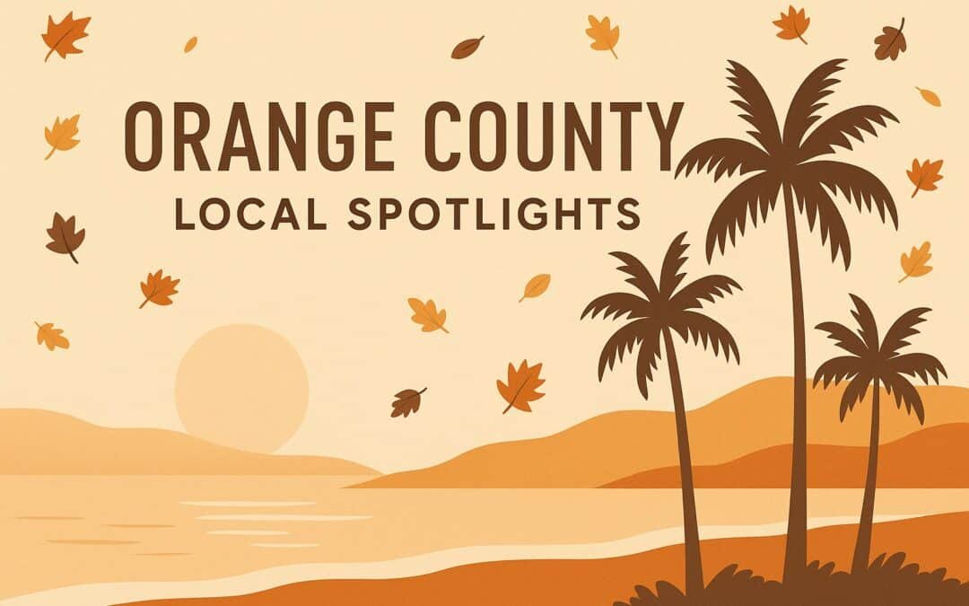 Orange County Local Spotlights